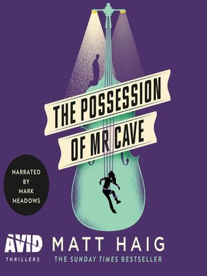 The Possession of Mr Cave - Audiobook